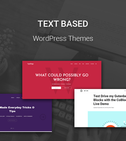 6 Text-Based WordPress Themes with a Simple and Minimal Design