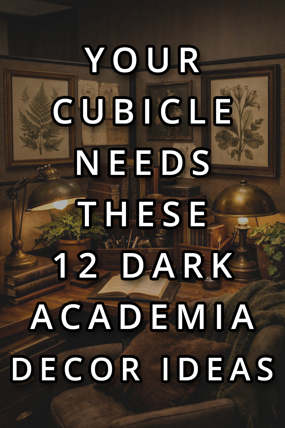 Dark Academia Office Cubicle Decor Ideas pin 3