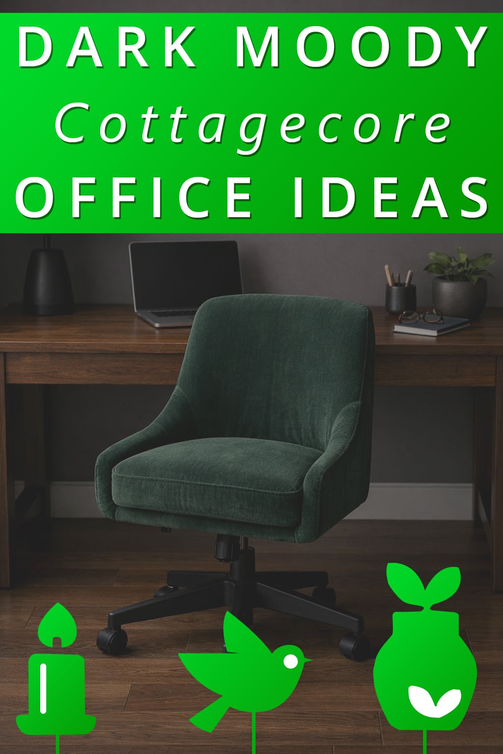 Dark Moody Cottagecore Home Office Decor Ideas pin 2