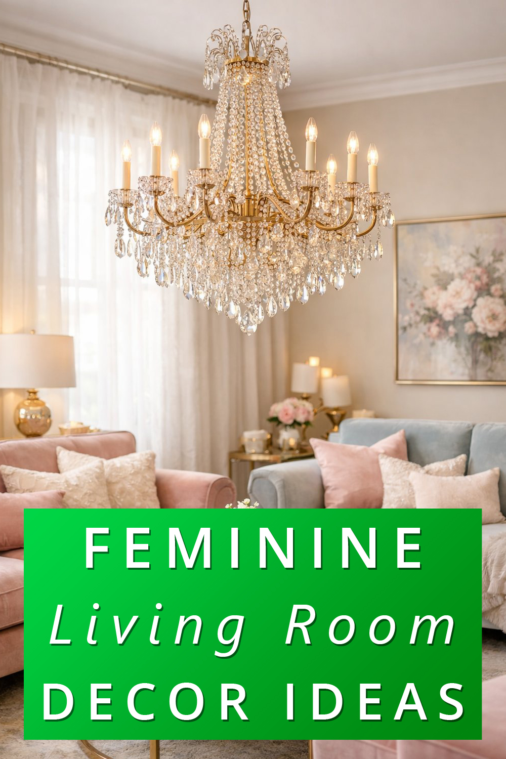 15 Feminine & Elegant Living Room Decor Ideas for Inspiration | AZMIND