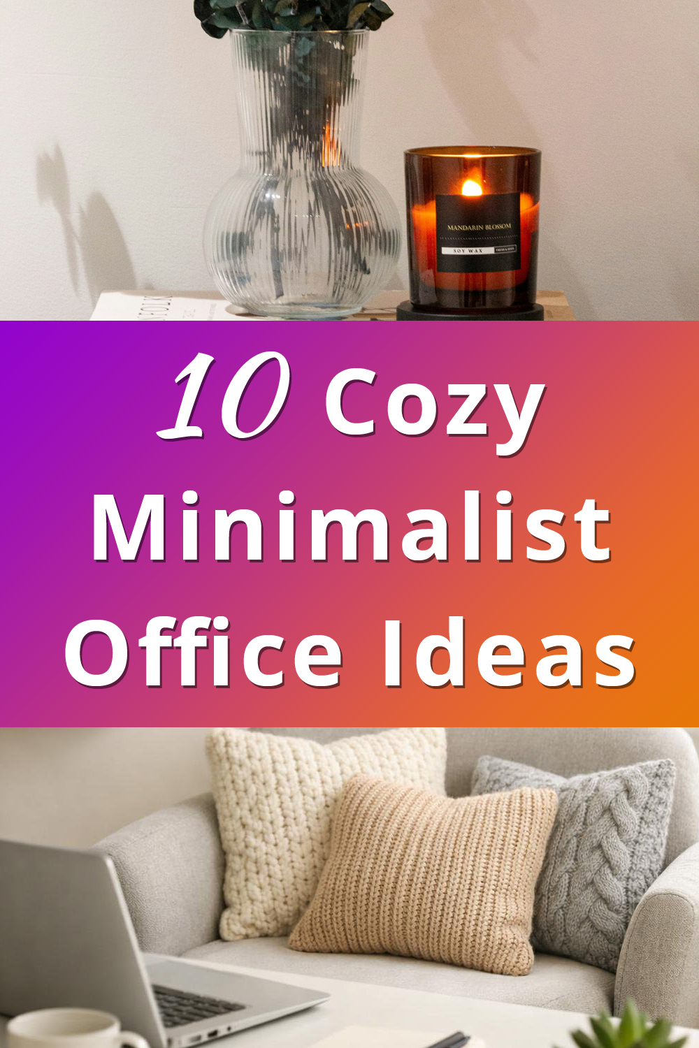 Cozy Minimalist Office Decor Ideas pin 1