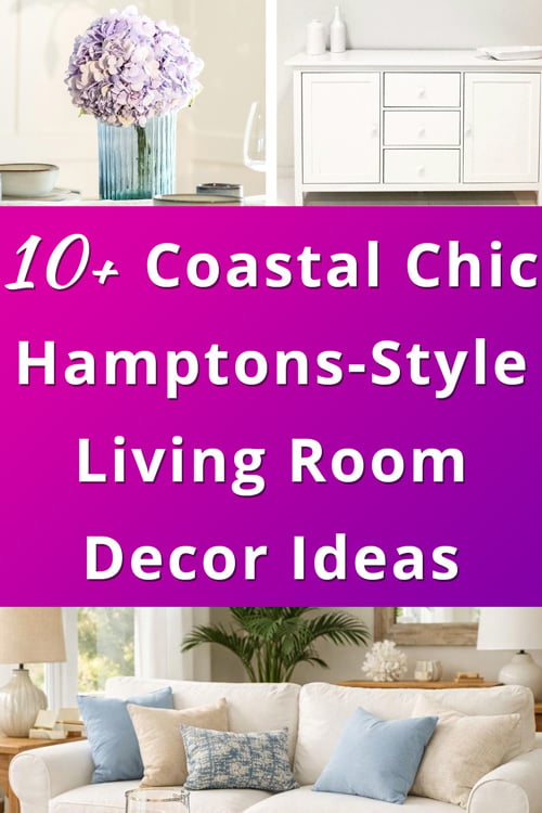 Coastal Chic Hamptons Style Living Room Decor Ideas