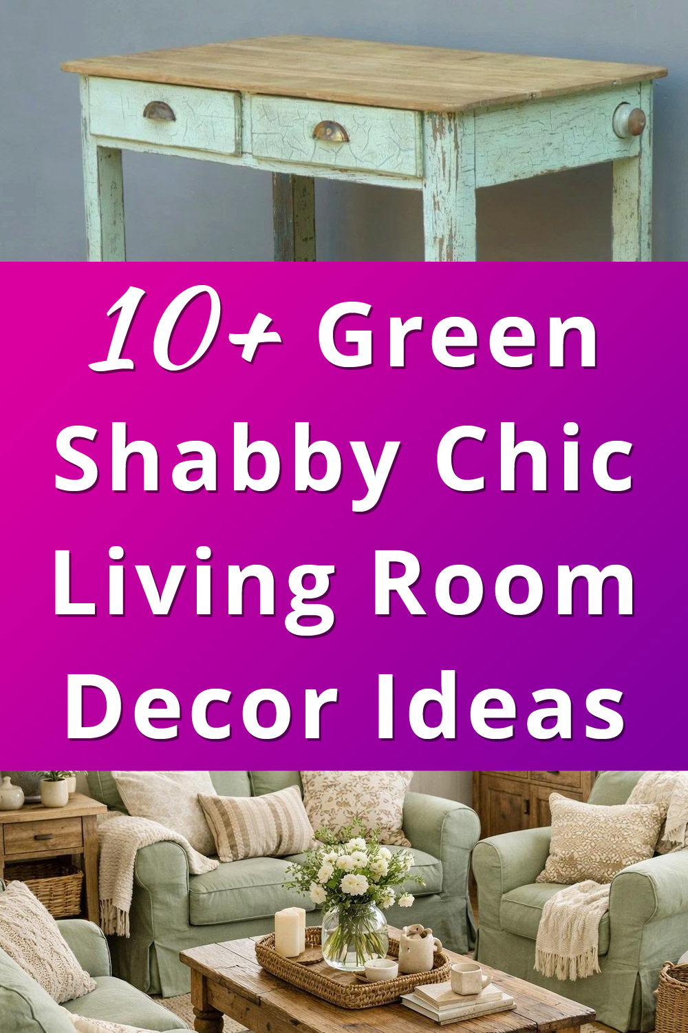 Green Shabby Chic Living Room Decor Ideas pin 1