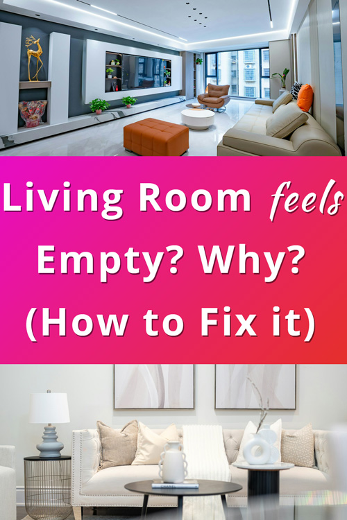 Living Room Feels Empty How to Fix It