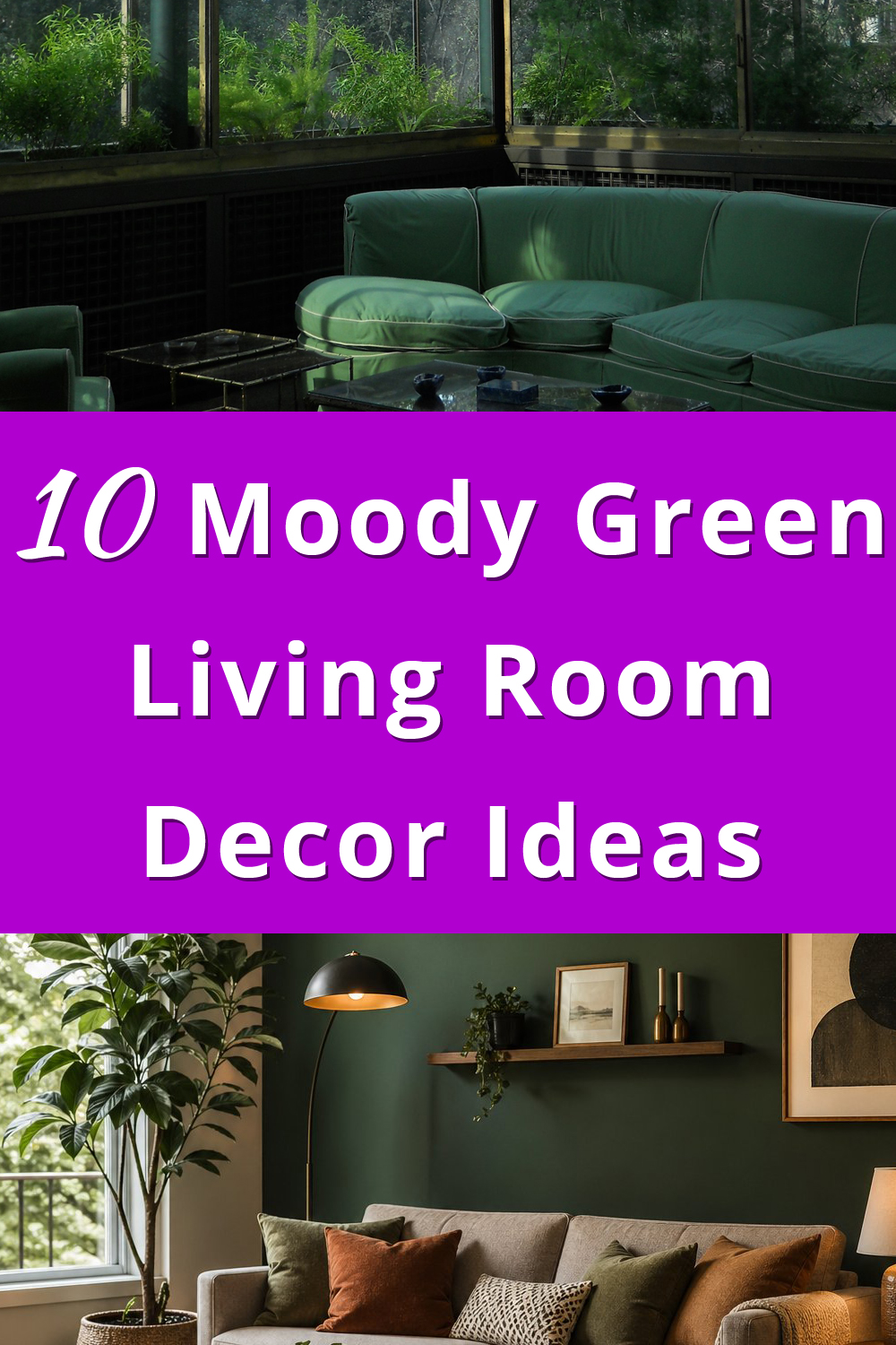 Moody Green Living Room Decor Ideas pin 1