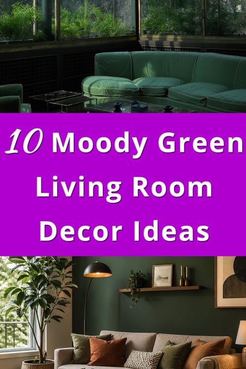 Moody Green Living Room Decor Ideas