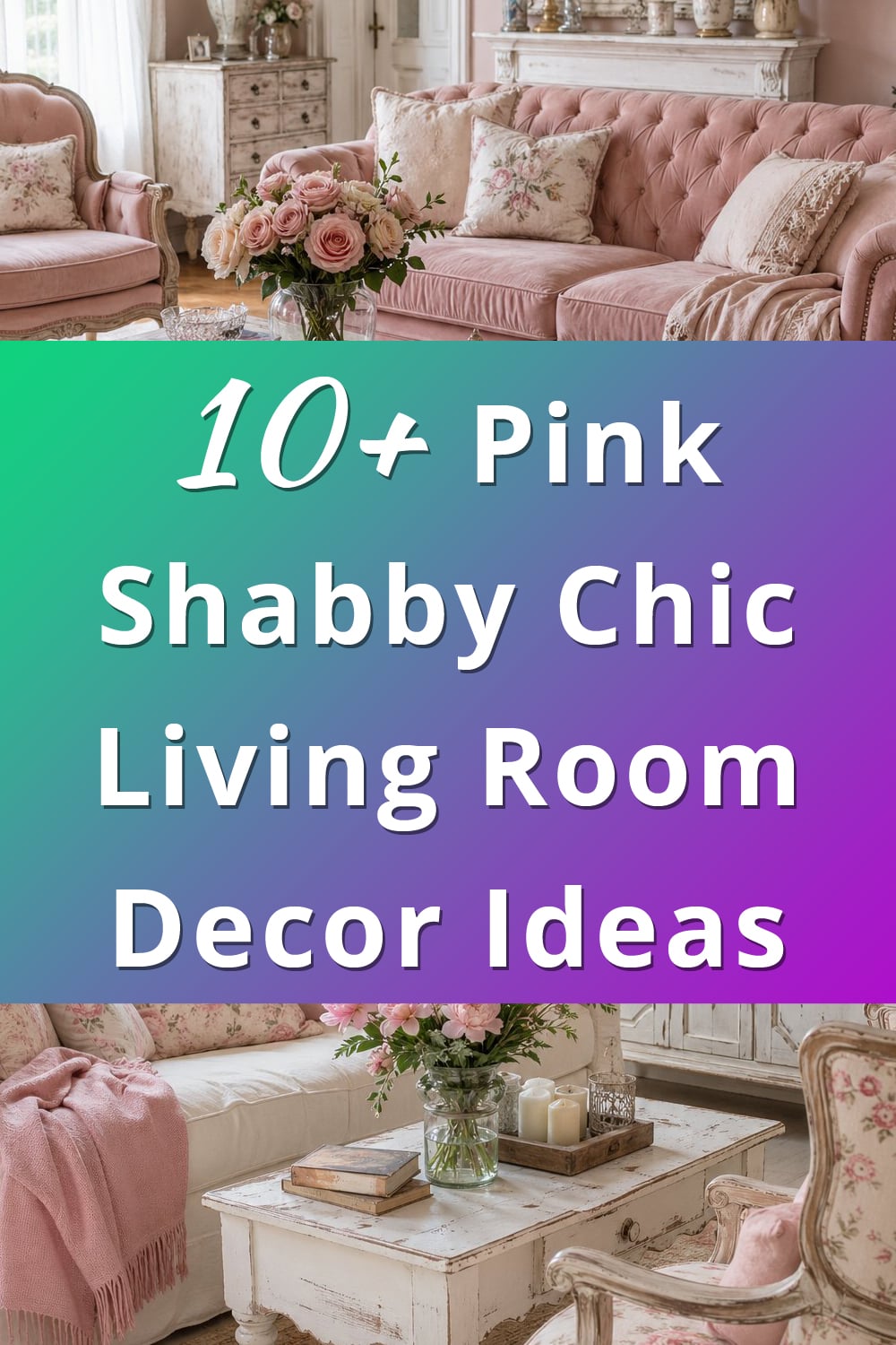 Pink Romantic Shabby Chic Living Room Decor Ideas pin 1