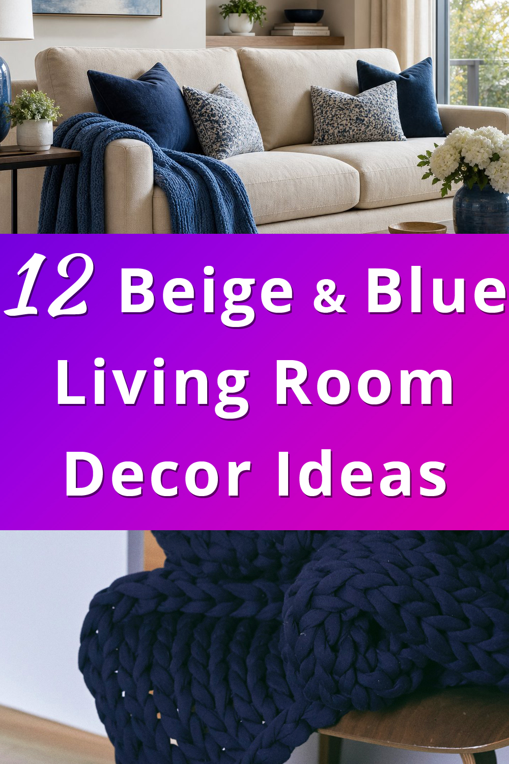 Beige and Blue Living Room Decor Ideas pin 1