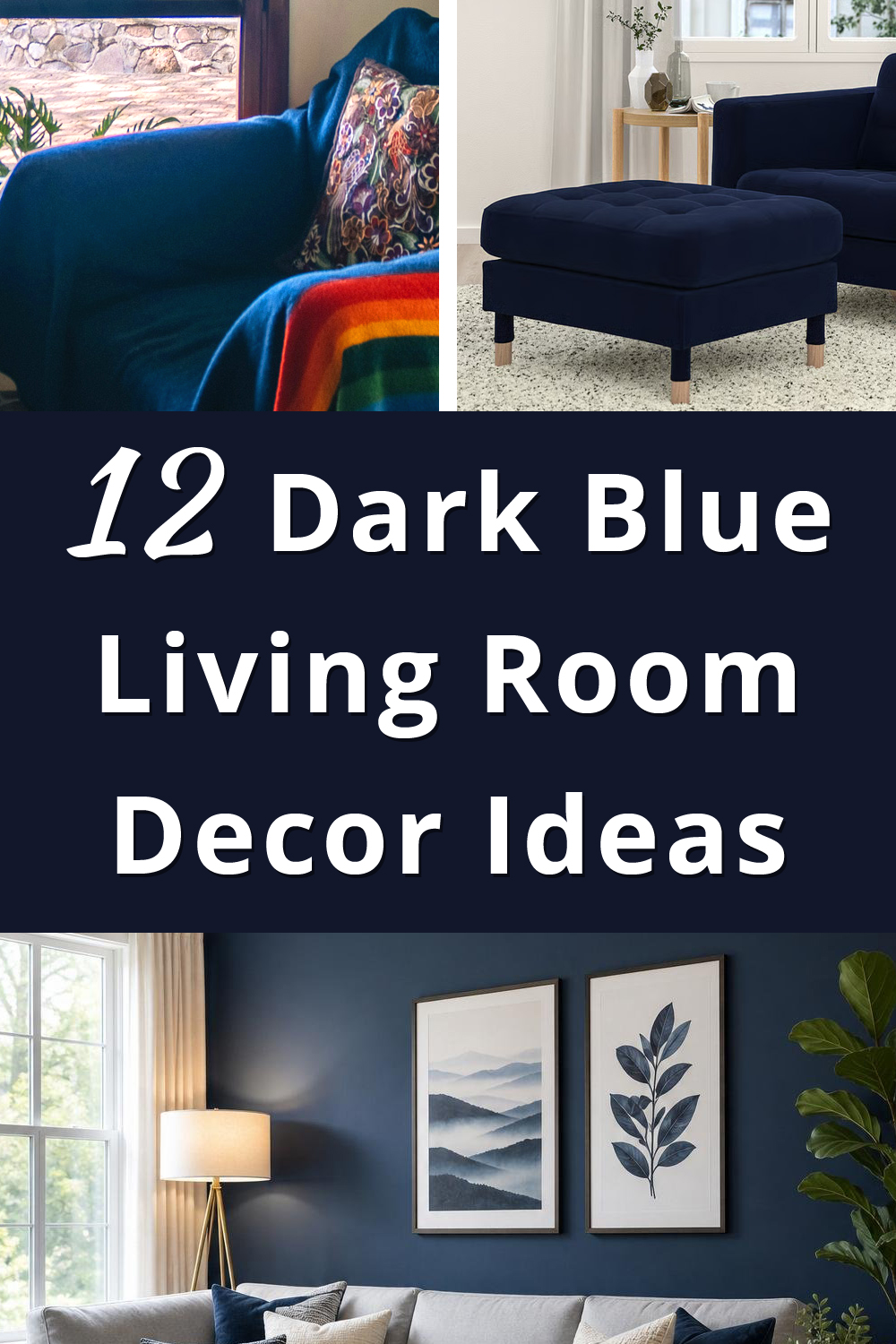 Dark Blue Living Room Decor Ideas pin 1