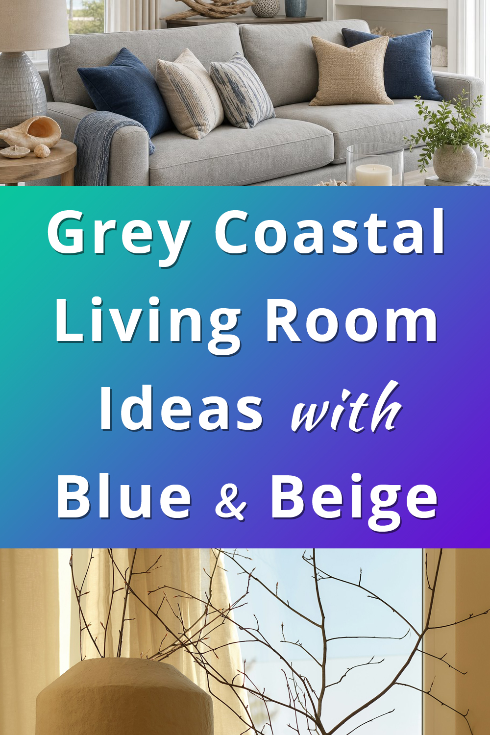 Grey Coastal Living Room Blue Beige Details Decor Ideas pin 1