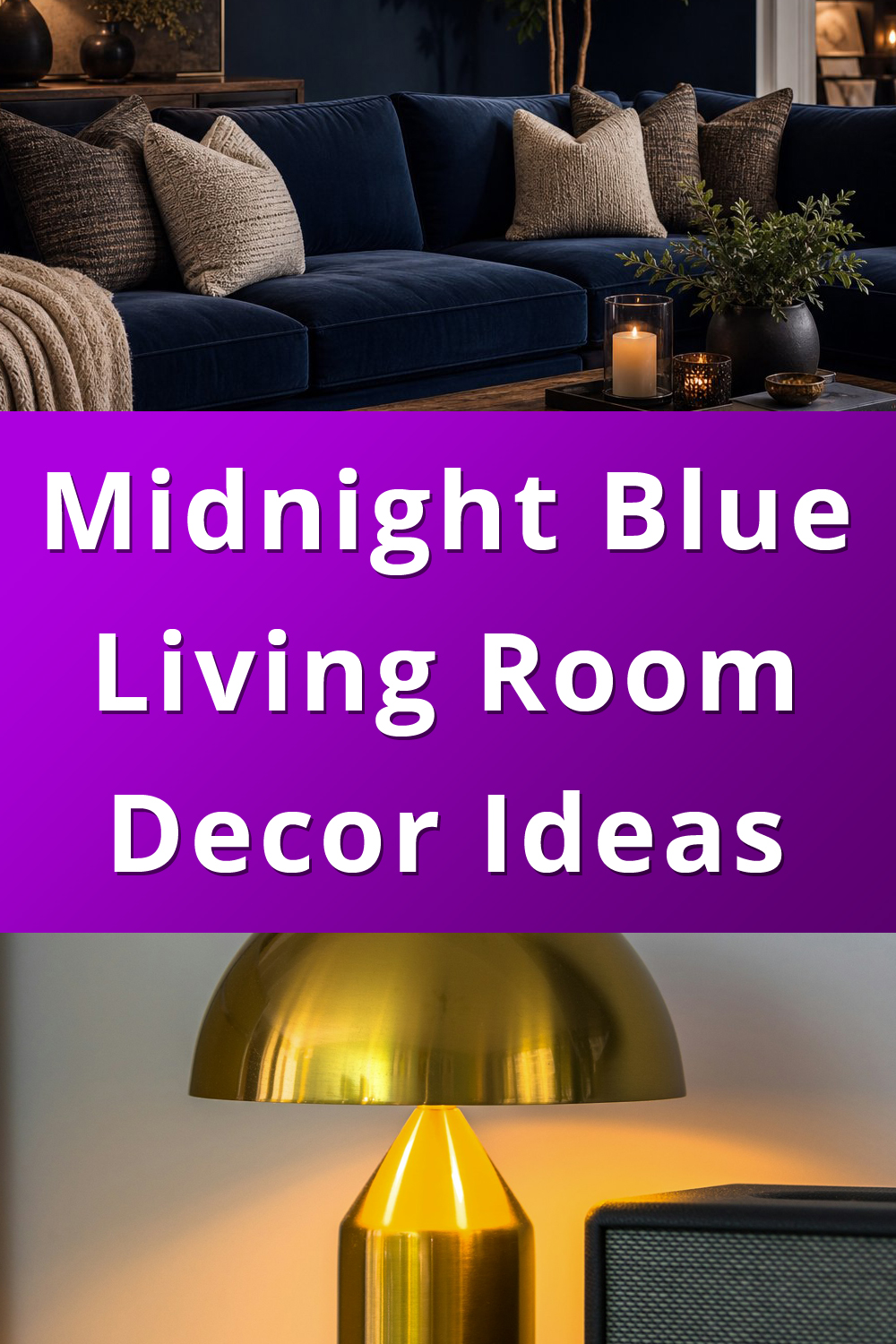 10+ Midnight Blue Living Room Decor Ideas if You Want Your Space to ...