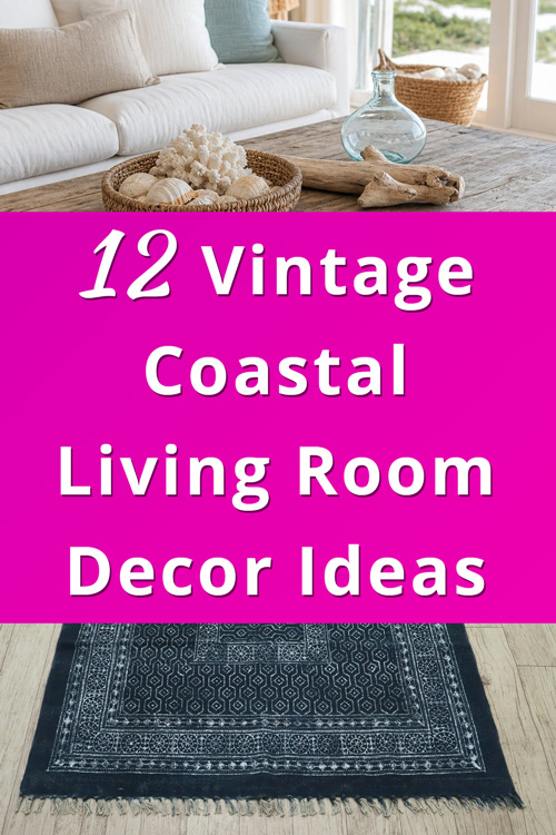 Vintage Coastal Living Room Decor Ideas