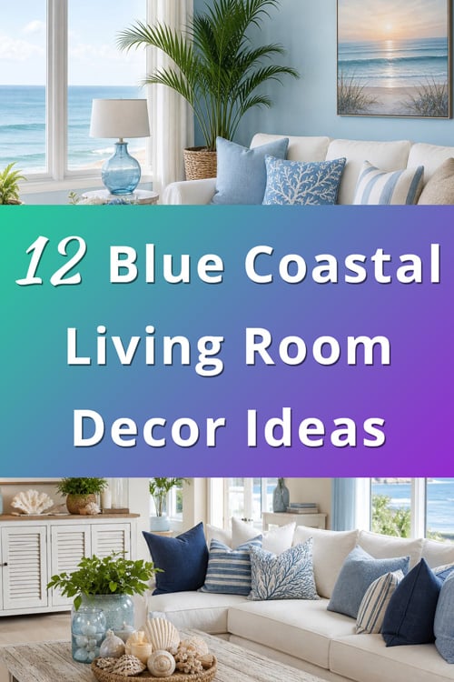 Blue Coastal Living Room Decor Ideas