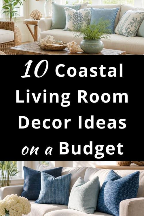 10 Coastal Living Room Decor Ideas on a Budget – Beach House Vibes ...