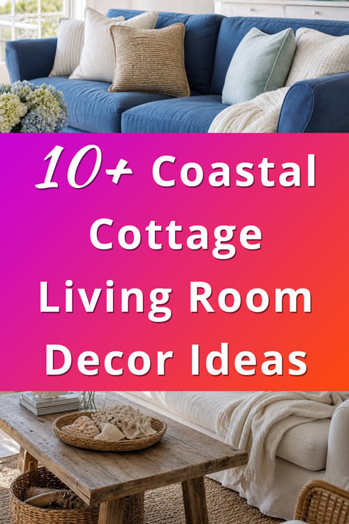 Coastal Cottage Living Room Decor Ideas