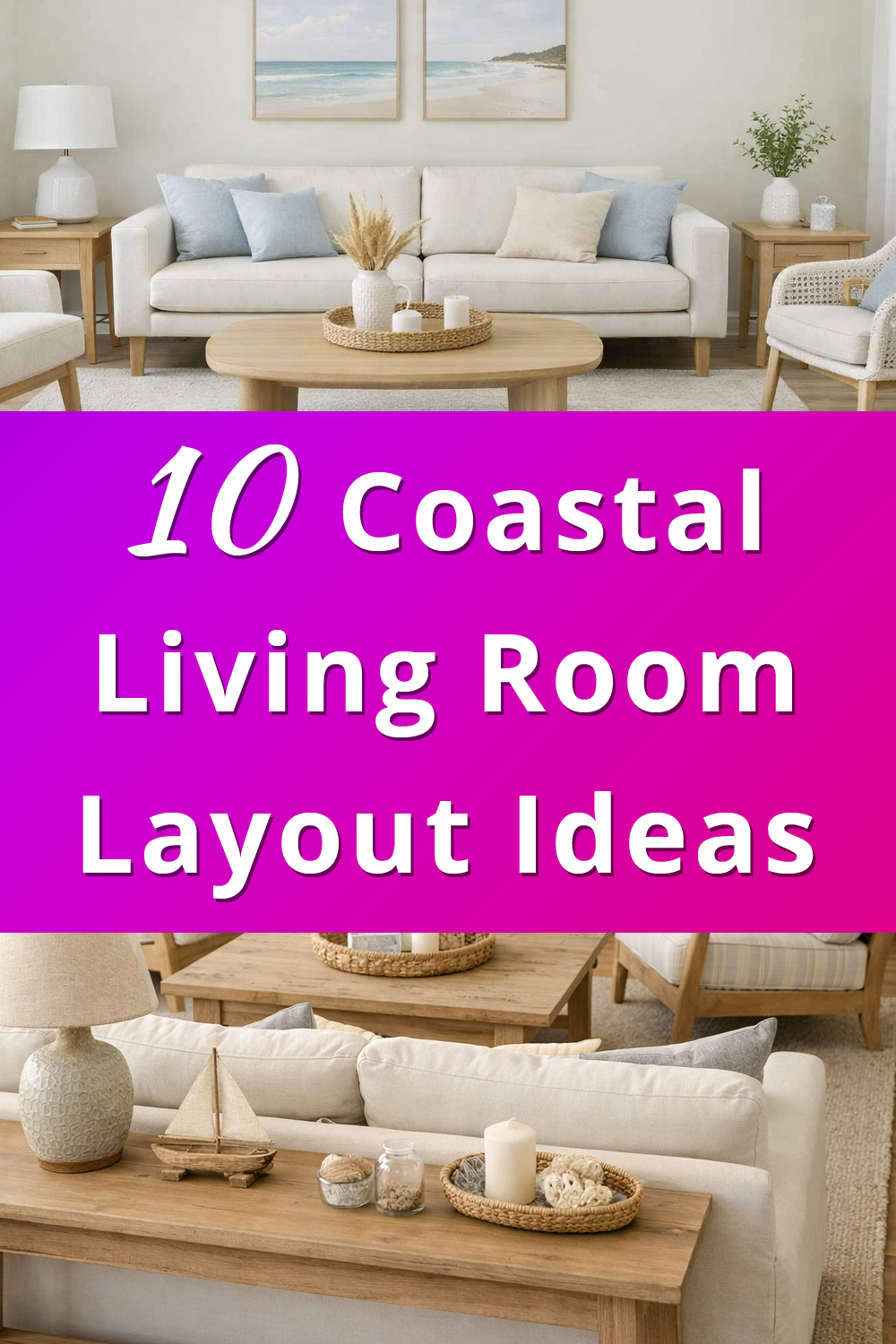 Coastal Living Room Layout Ideas pin 1