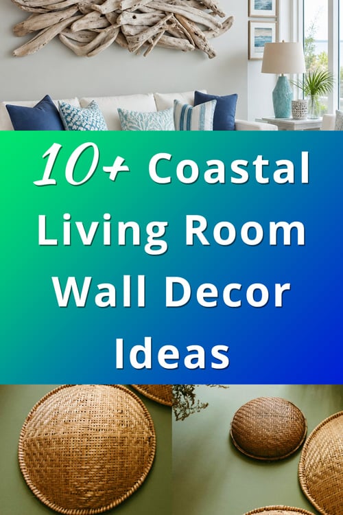 Coastal Living Room Wall Decor Ideas