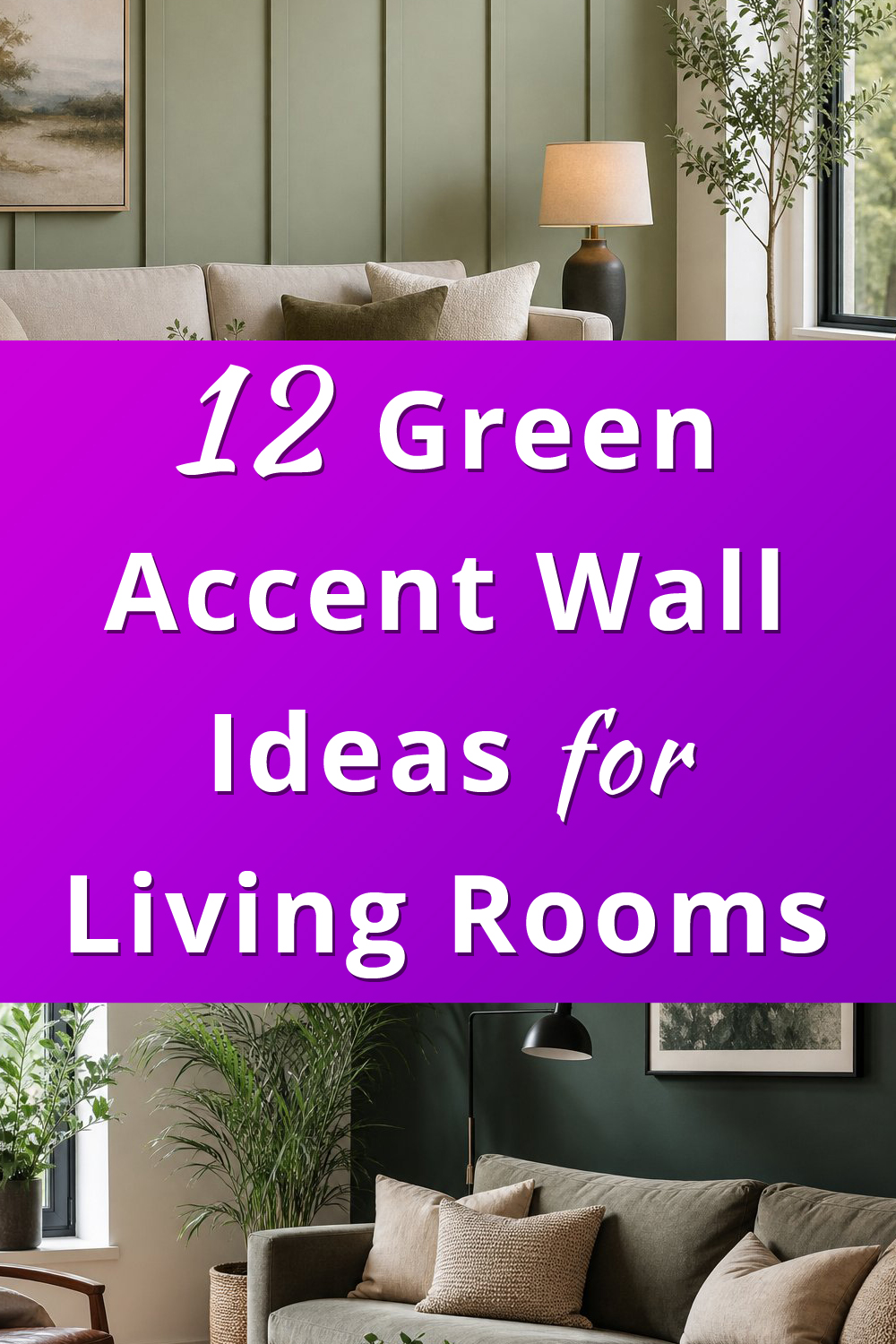 12 Green Accent Wall Ideas for Your Living Room if You Secretly Obsess ...