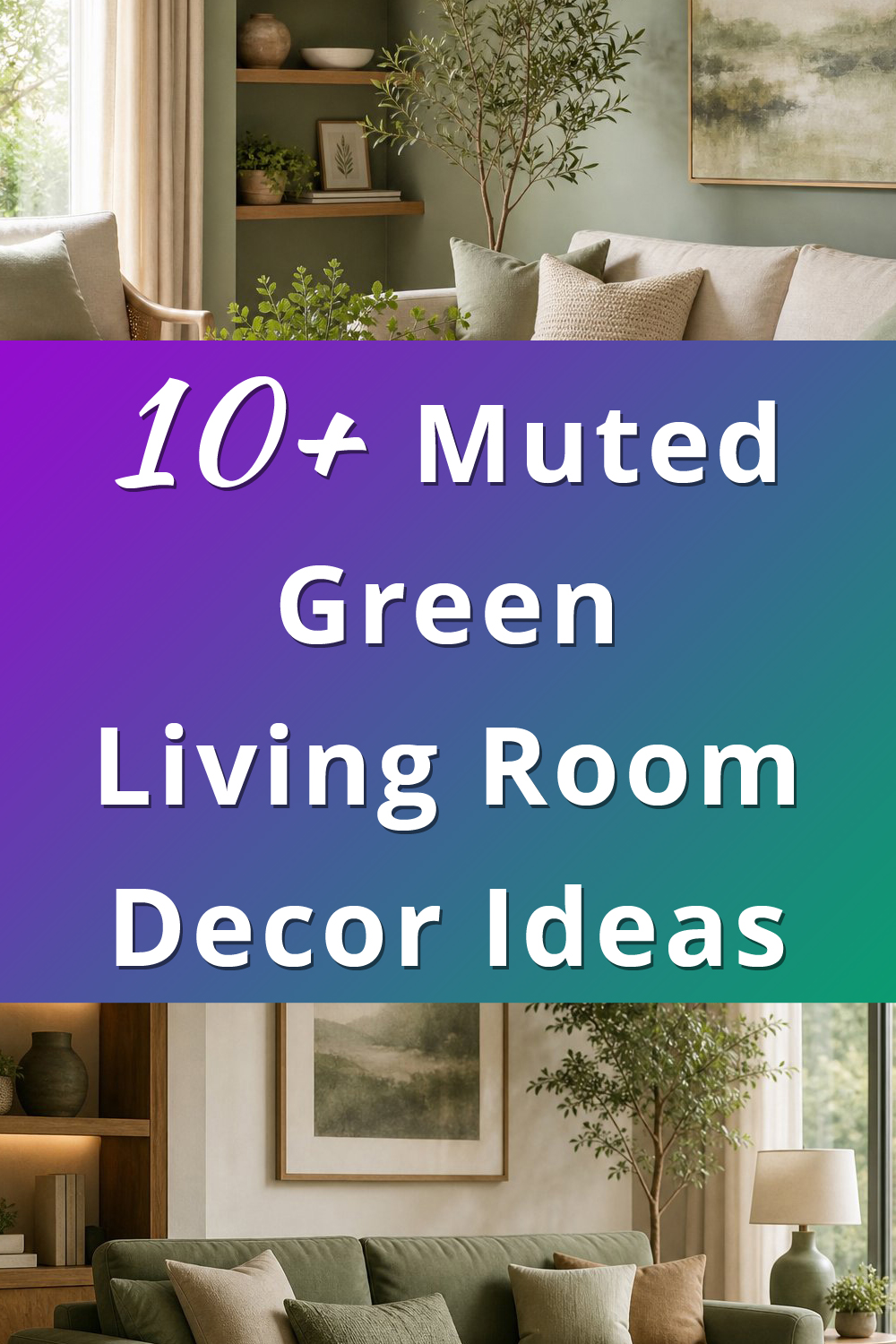 Muted Green Living Room Decor Ideas pin 1