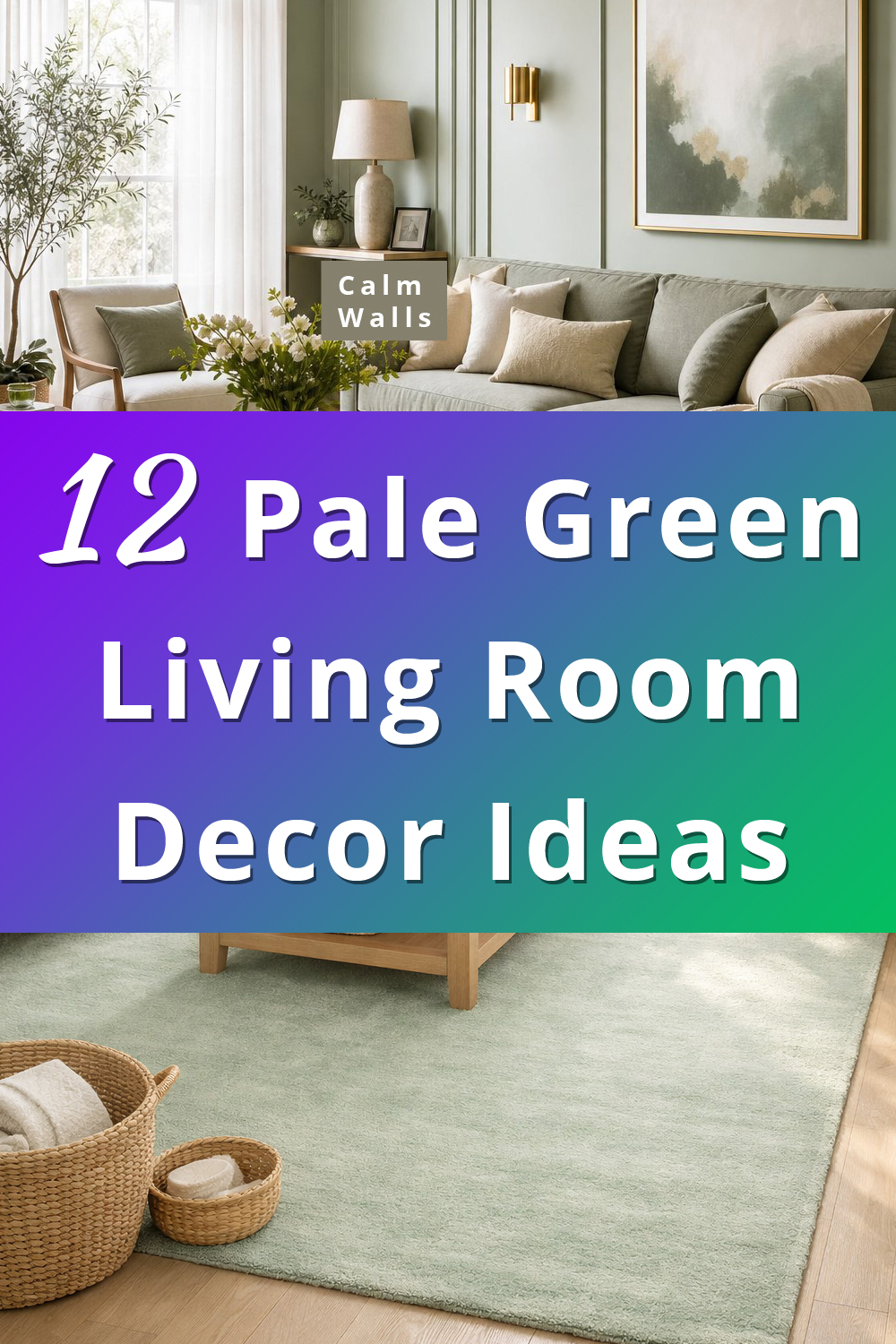 Pale Green Living Room Decor Ideas pin 1
