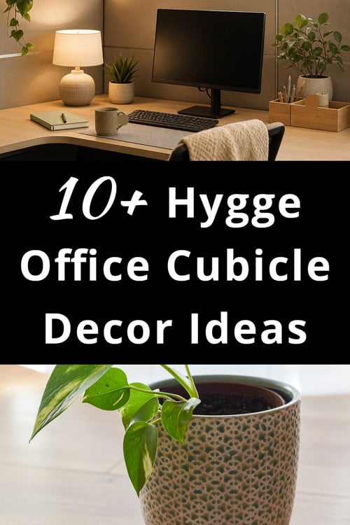 Hygge Office Cubicle Decor Ideas