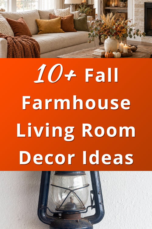 Fall Farmhouse Living Room Decor Ideas