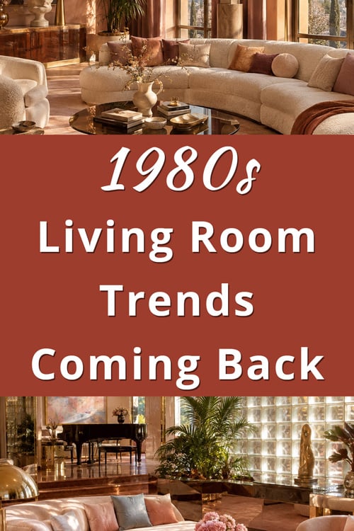1980s Living Room Trends Coming Back