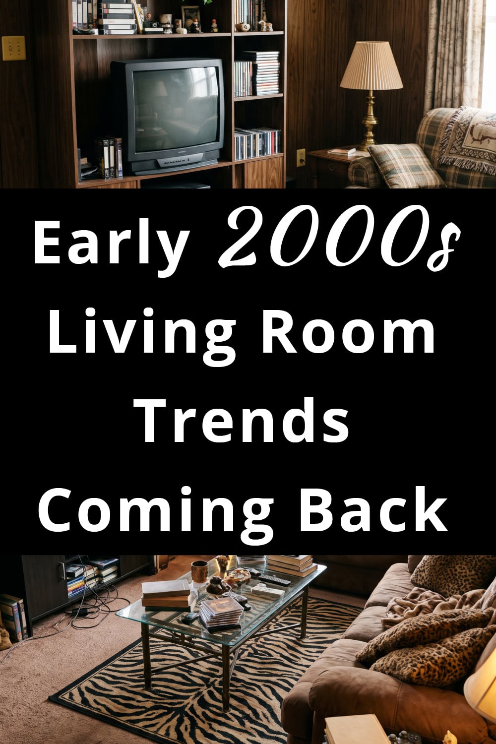 early 2000s living room trends coming back into style p1